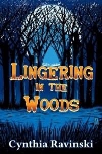 Lingering in the Woods